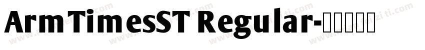ArmTimesST Regular字体转换